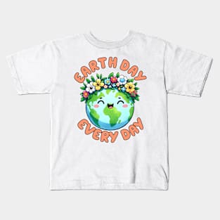 Earth Day Every day Kids T-Shirt